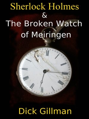 cover image of Sherlock Holmes and the Broken Watch of Meiringen